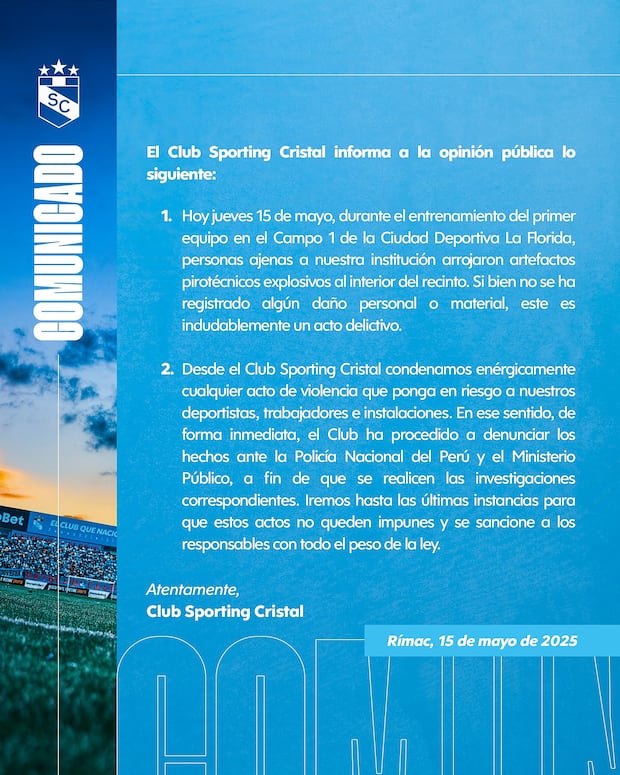 Comunicado de Sporting Cristal, tras lanzamiento de bengalas a La Florida. (Foto: Sporting Cristal)